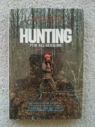 Imagen de archivo de Hunting for all seasons a la venta por J. Lawton, Booksellers