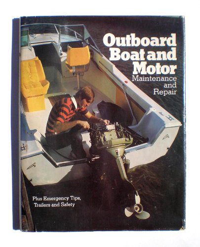 Stock image for Outboard Boat and Motor Maintenance and Repair for sale by Virtuous Volumes et al.