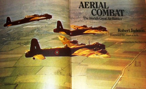Stock image for Aerial Combat the Worlds Great Air Battles for sale by HPB-Emerald