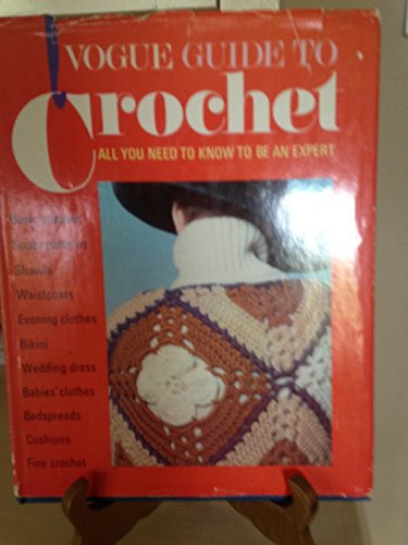 Stock image for Vogue Guide to Crochet for sale by Top Notch Books