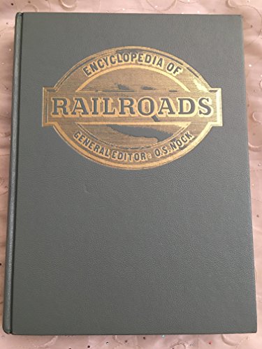 Beispielbild fr Encyclopedia of Railroads zum Verkauf von ThriftBooks-Dallas