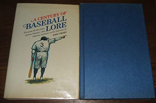 A Century of Baseball Lore