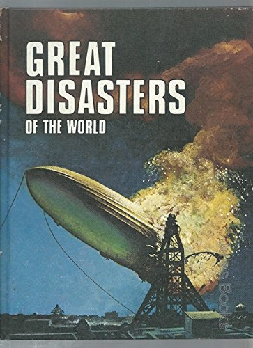 Beispielbild fr Great disasters of the world zum Verkauf von Wonder Book