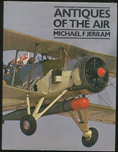 Imagen de archivo de ANTIQUES OF THE AIR a la venta por Shoemaker Booksellers