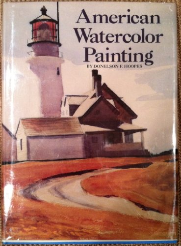 9780883655610: American Watercolor Painting