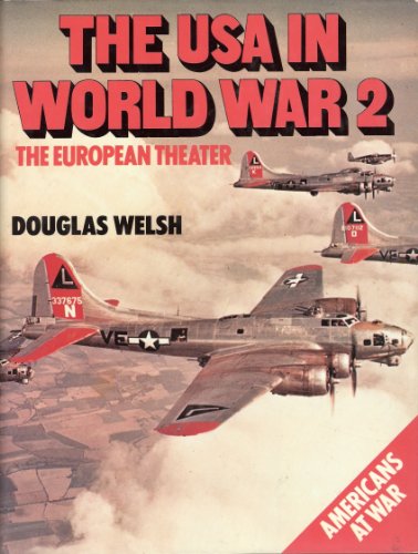 Stock image for The U.S.A. in World War II: The European Theater for sale by Aaron Books