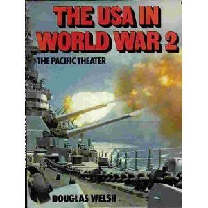 Beispielbild fr The USA in World War 2 : The Pacific Theater zum Verkauf von Better World Books