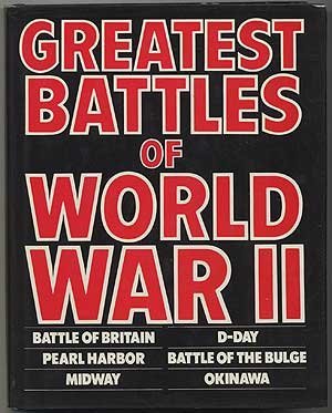 Imagen de archivo de Greatest Battles of World War II a la venta por Better World Books