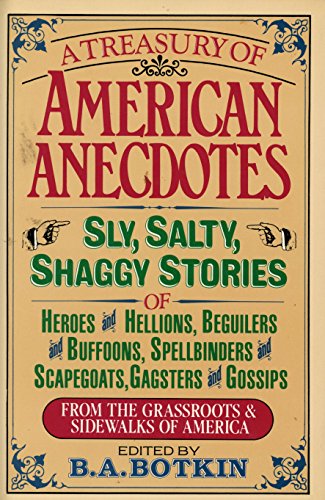 Imagen de archivo de A Treasury of American Anecdotes a la venta por Wonder Book