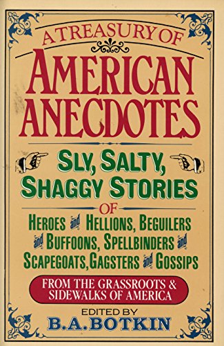 Stock image for A Treasury of American Anecdotes for sale by Thomas F. Pesce'