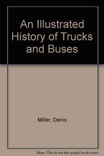 9780883656396: An Illustrated History of Trucks and Buses