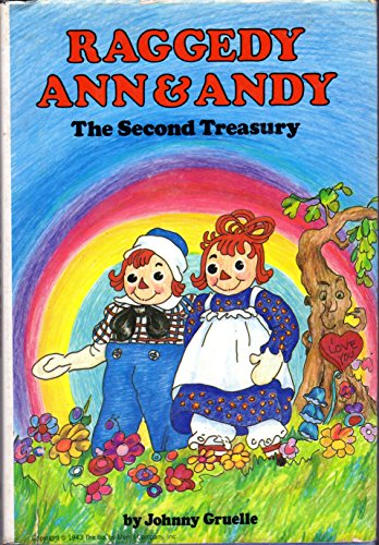 Stock image for Raggedy Ann and Andy the Second Treasury for sale by UHR Books