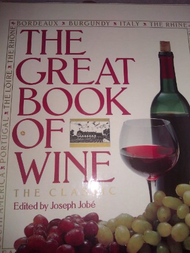 Imagen de archivo de The Great Book of Wine the Classic a la venta por R Bookmark