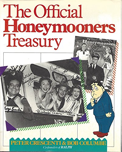 Stock image for The Official Honeymooners Treasury for sale by Books of the Smoky Mountains