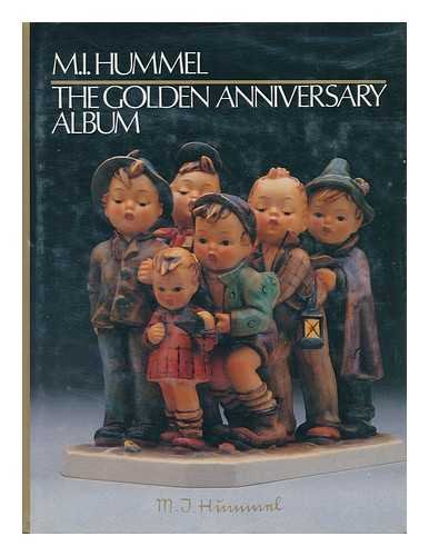 Imagen de archivo de M.I. Hummel: The Golden Anniversary Album a la venta por BookHolders