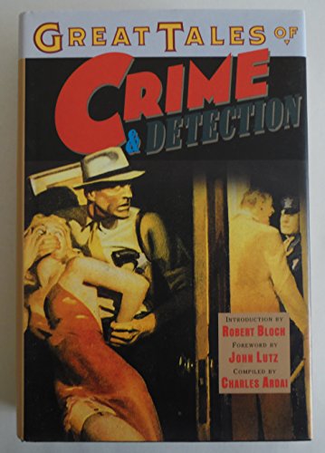 Stock image for Great Tales of Crime and Detection for sale by ThriftBooks-Dallas