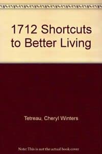 Beispielbild fr 1712 Shortcuts to Better Living zum Verkauf von Wonder Book