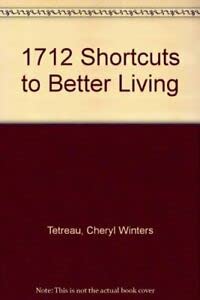 9780883657744: 1712 Shortcuts to Better Living