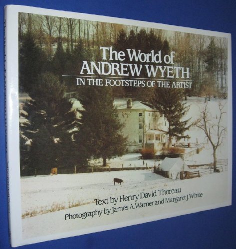 Stock image for In the Footsteps of the Artist: Thoreau and the World of Andrew Wyeth for sale by More Than Words