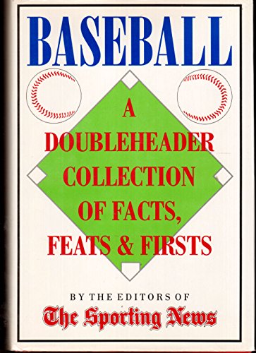 Imagen de archivo de Baseball: A Doubleheader Collection of Facts, Feats & Firsts/1994 a la venta por SecondSale