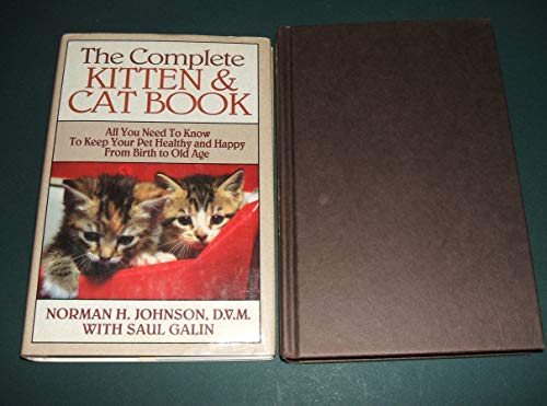 Stock image for The Complete Kitten and Cat Book for sale by SecondSale