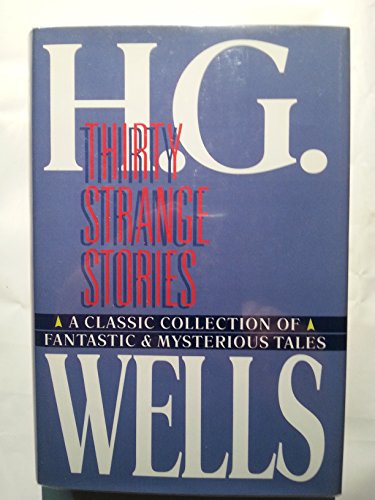 Imagen de archivo de Thirty Strange Stories a la venta por Ergodebooks