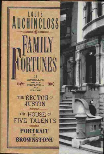 9780883658253: Family Fortunes: The Rector of Justin/the House of Five Talents/Portrait in Brownstone