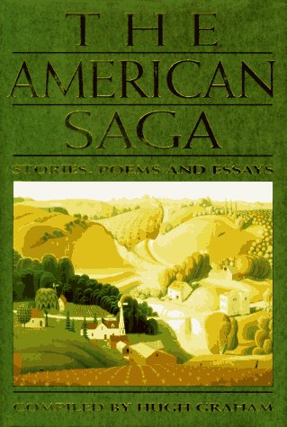Beispielbild fr American Saga : Stories, Poems and Essays zum Verkauf von Better World Books: West