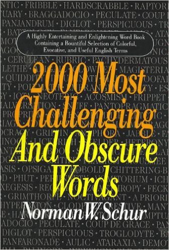 Beispielbild fr Two Thousand Most Challenging and Obscure Words zum Verkauf von Better World Books