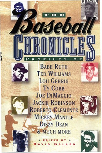 Stock image for The Baseball Chronicles for sale by SecondSale