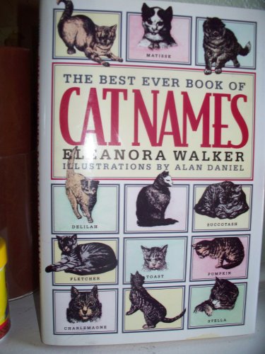 Stock image for The Best Ever Book of Cat Names for sale by Wonder Book