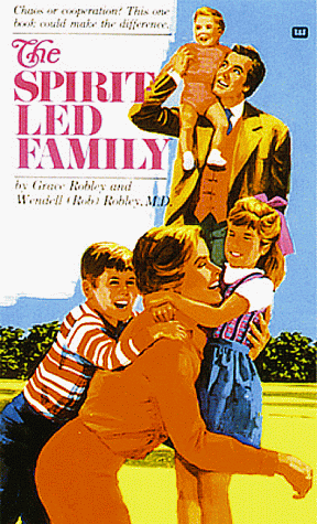 Imagen de archivo de The Spirit-Led Family a la venta por Better World Books