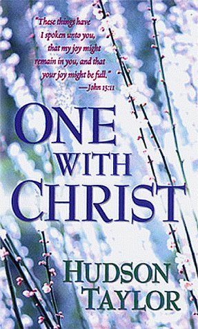 One With Christ (9780883680612) by Taylor, Hudson