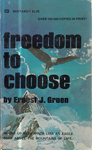 Beispielbild fr Freedom to Choose zum Verkauf von Books of the Smoky Mountains