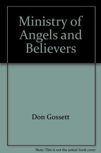 Stock image for Ministry of Angels and Believers for sale by Wonder Book