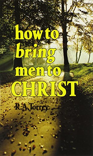 Imagen de archivo de How To Bring Men To Christ a la venta por Wonder Book