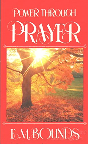 Beispielbild fr Power Through Prayer zum Verkauf von Better World Books