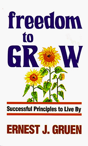 Beispielbild fr Freedom to Grow zum Verkauf von Front Cover Books