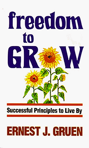 Imagen de archivo de Freedom to Grow a la venta por ThriftBooks-Dallas