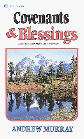 Stock image for Covenants & Blessings for sale by WorldofBooks