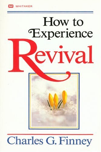 Stock image for How to Experience Revival for sale by Christian Book Store
