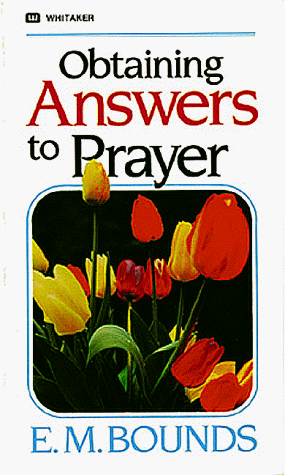 Beispielbild fr Obtaining Answers to Prayers zum Verkauf von Top Notch Books