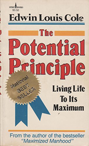 Beispielbild fr The Potential Principle: Living Life to Its Maximum zum Verkauf von Orion Tech