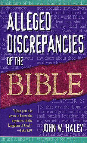 Imagen de archivo de Alleged Discrepancies of the Bible a la venta por SecondSale