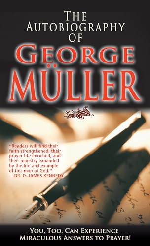 Stock image for The Autobiography Of George Muller for sale by Dream Books Co.
