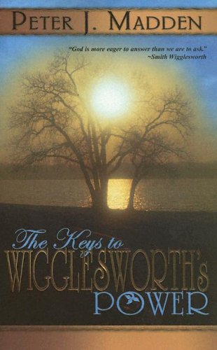 Stock image for Keys to Wigglesworth's Power for sale by ThriftBooks-Dallas