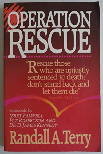Imagen de archivo de Operation Rescue a la venta por Gulf Coast Books