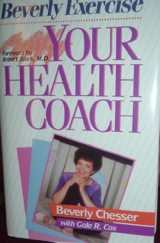 Beispielbild fr Your Health Coach zum Verkauf von Better World Books: West