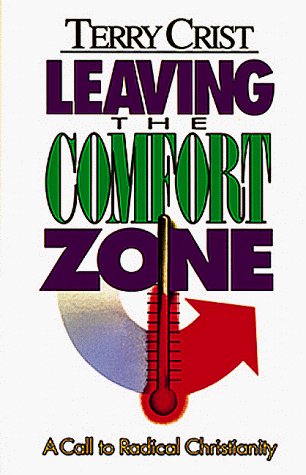 Beispielbild fr Leaving the Comfort Zone zum Verkauf von Wonder Book
