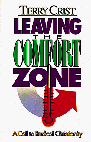 Imagen de archivo de Leaving the Comfort Zone a la venta por Wonder Book